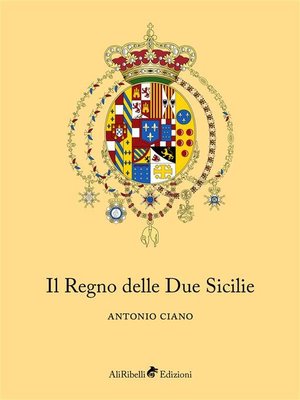 cover image of Il Regno delle Due Sicilie